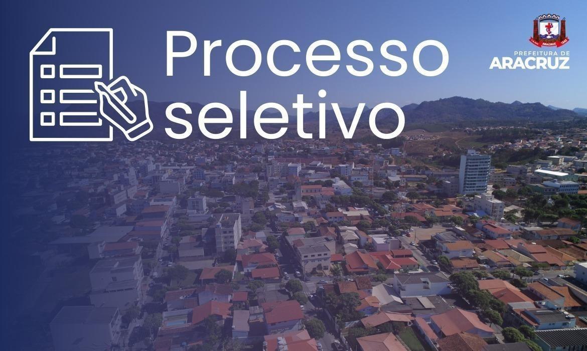 Processo Seletivo Simplificado Semed nº 004/2023: Prefeitura de Aracruz divulga a 71ª Chamada