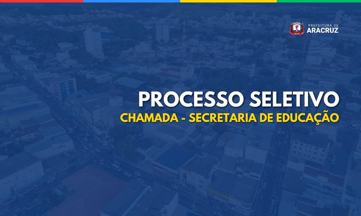 Processo Seletivo Simplificado Semed nº 004/2023: Educação divulga a 74ª Chamada