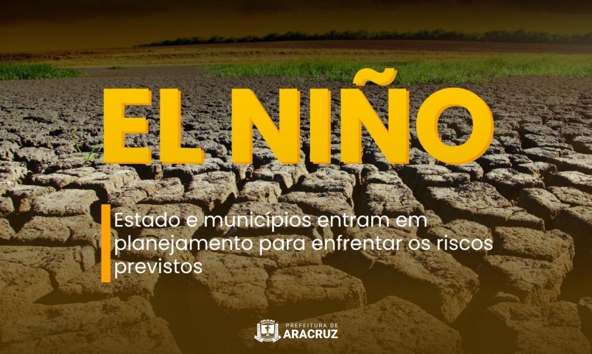 Defesa Civil de Aracruz reforça monitoramento e prevenção durante o El Niño