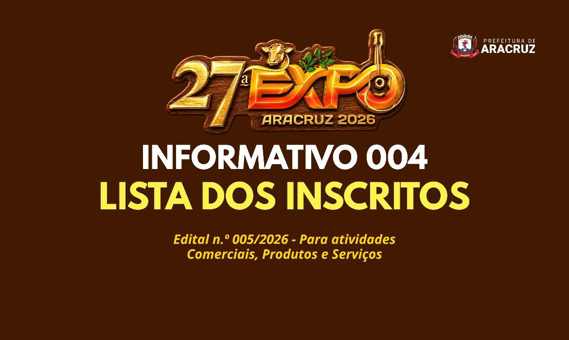 27ª ExpoAracruz: Lista de Inscritos no Edital n.º 005/2026