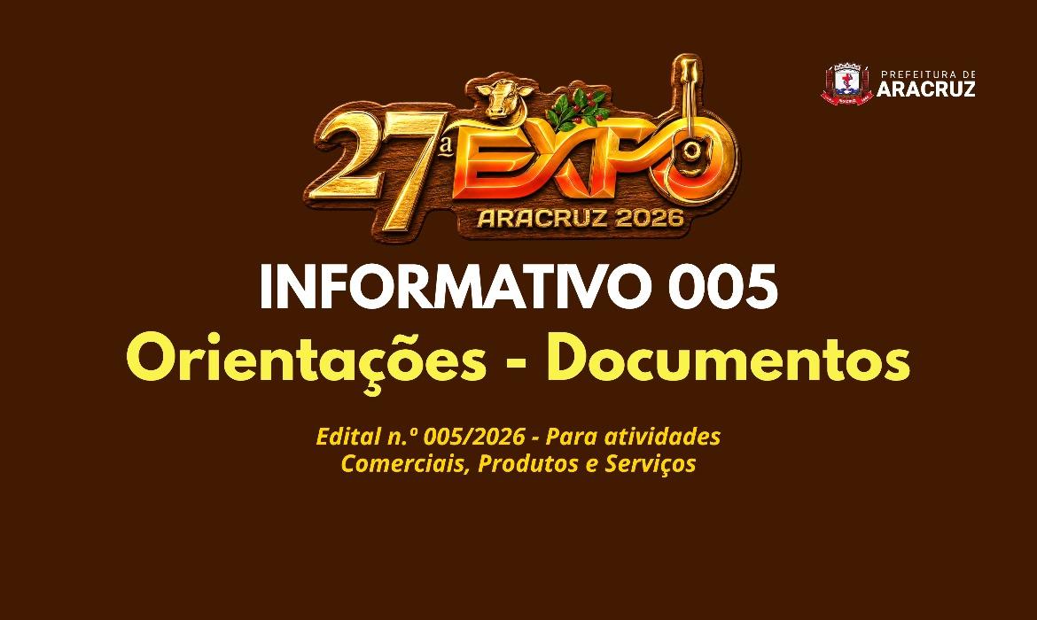 27ª ExpoAracruz: Orientações - Documentos