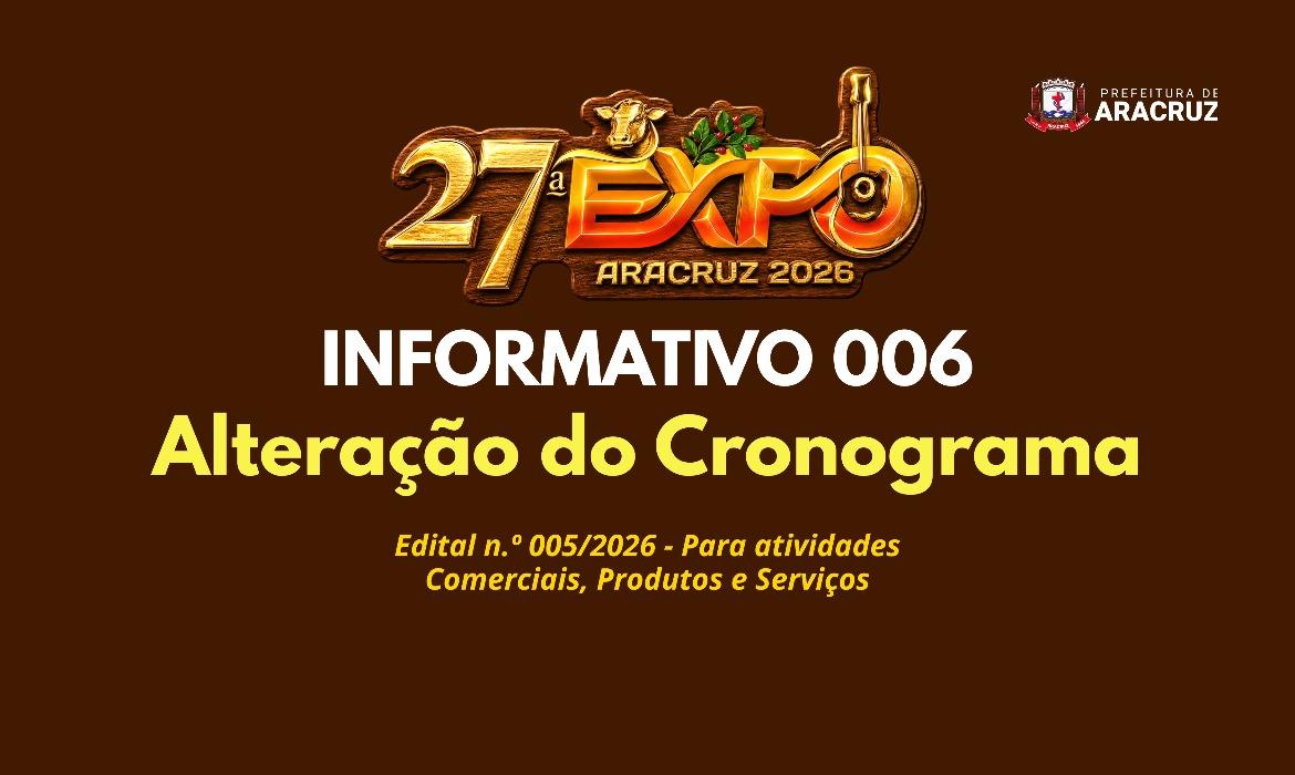 27ª ExpoAracruz: Alteração do Cronograma