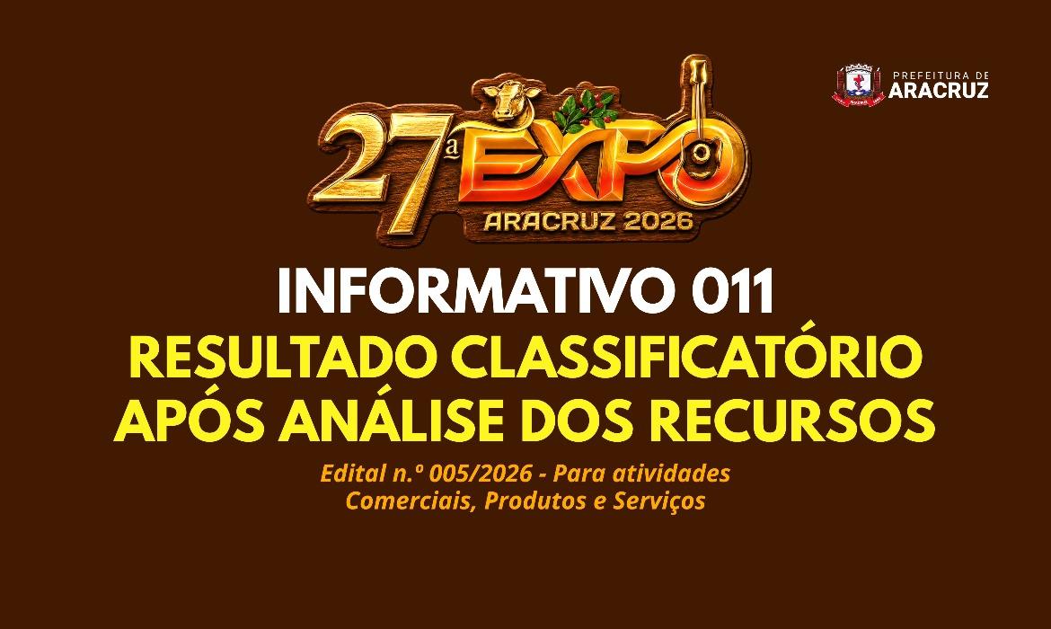 27ª Expo Aracruz: Resultado Classificatório após análise dos Recursos
