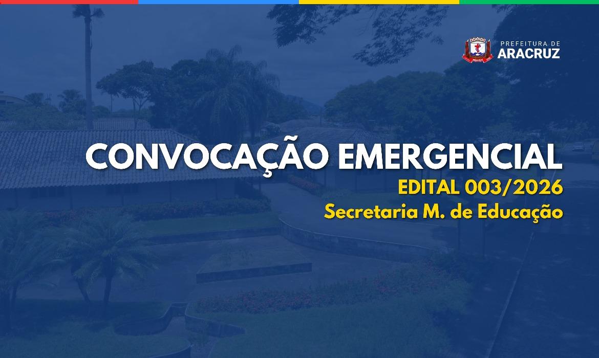 1ª Convocação Emergencial: Edital Semed n.º 003/2026