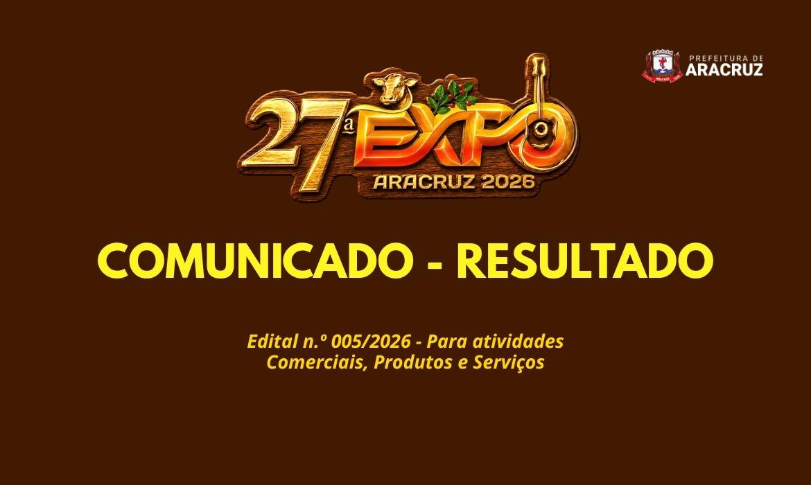 27ª Expo Aracruz: Comunicado