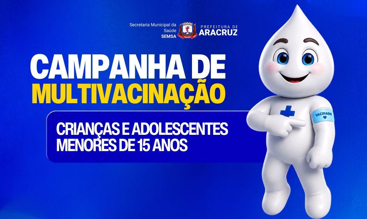 Saúde intensifica vacinação de crianças e adolescentes com Campanha Nacional de Multivacinação