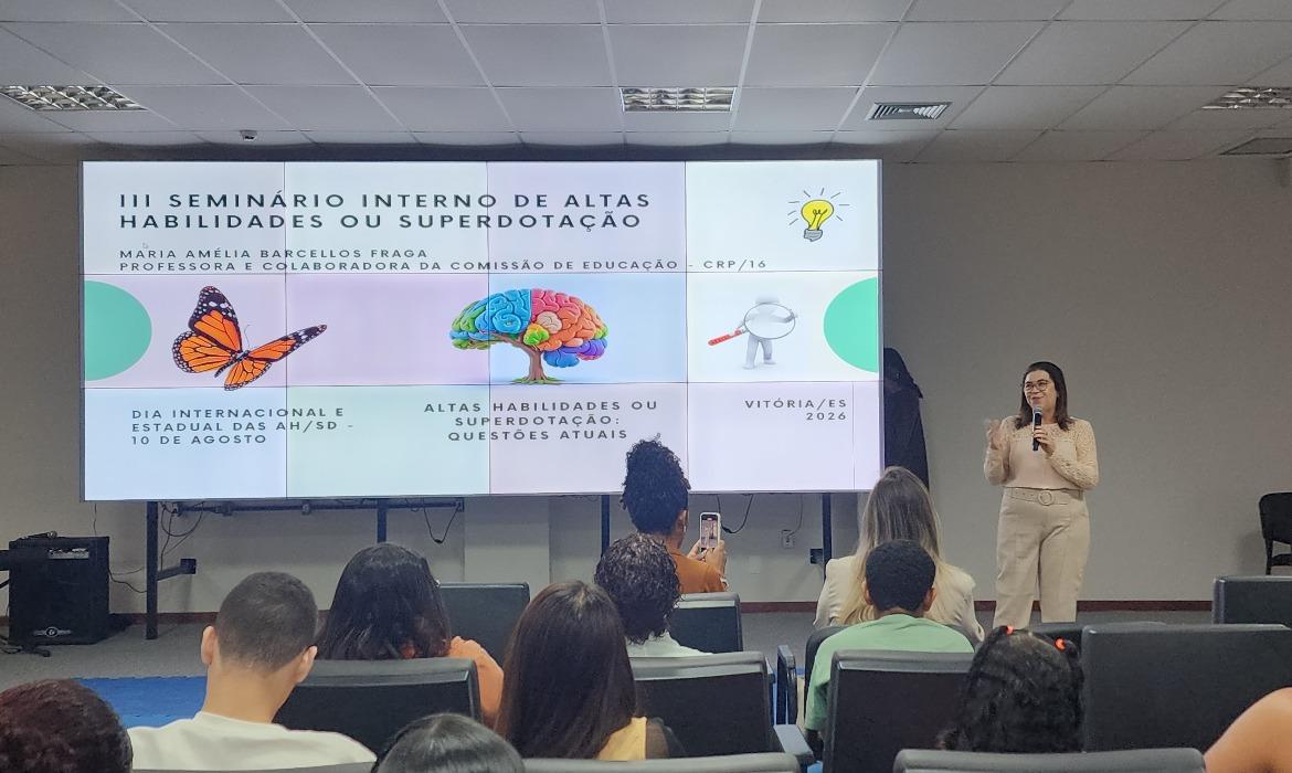III Seminário de Altas Habilidades/Superdotação traz como temática “Um novo olhar: concepções e práticas educativas”