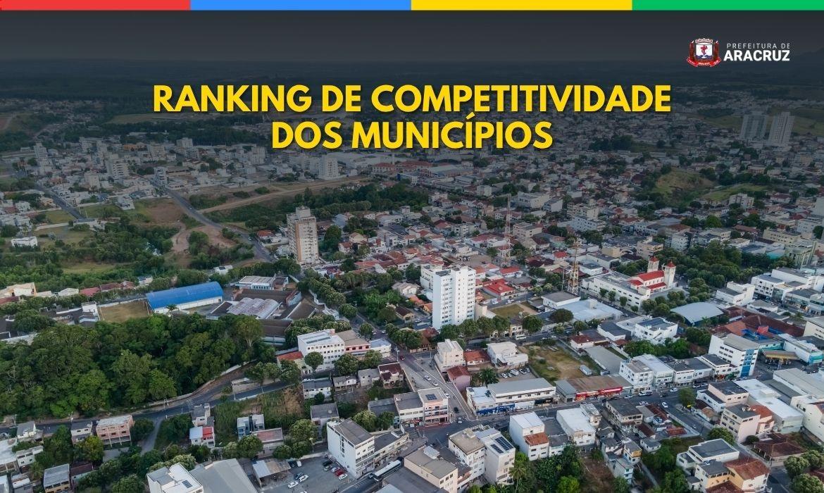 Aracruz avança e chega ao 3º lugar entre os municípios mais competitivos do Espírito Santo