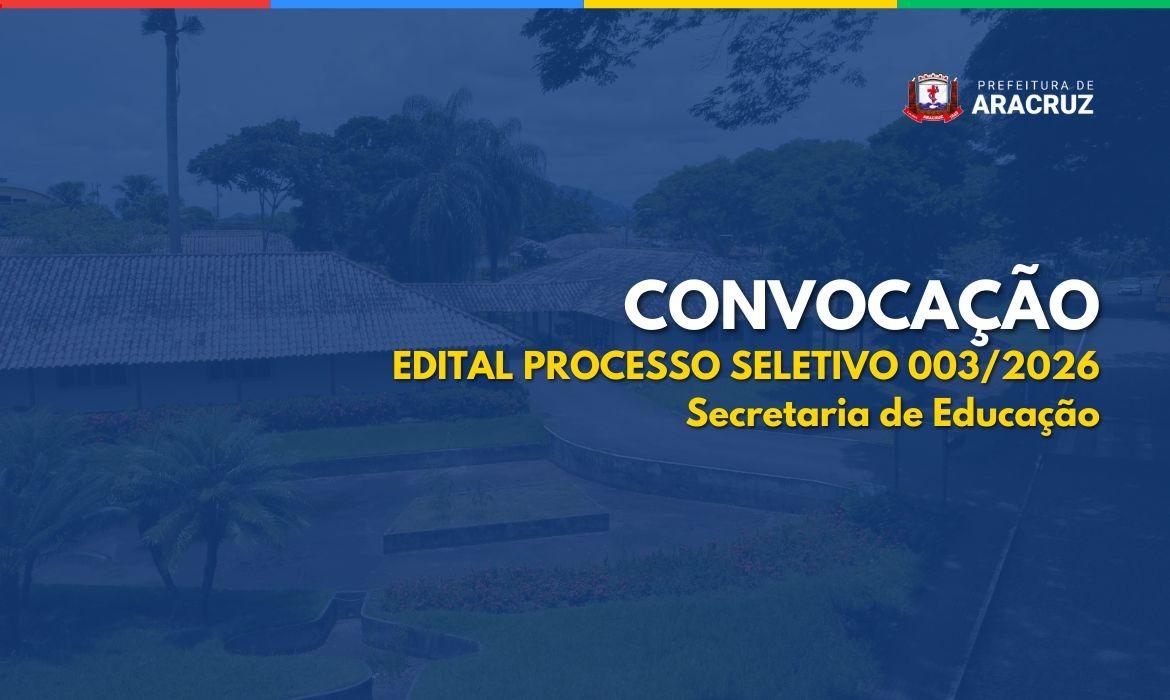 9ª CONVOCAÇÃO SEMED - EDITAL 003/2026