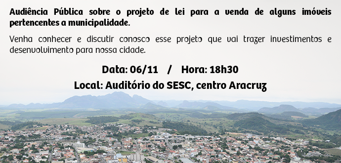 Venda de imóveis municipais: Prefeitura de Aracruz realiza Audiência Pública para discutir o projeto